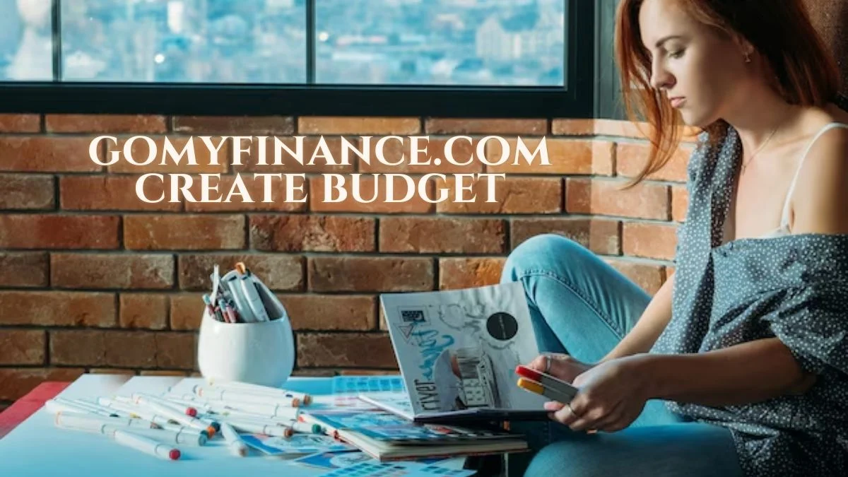 gomyfinance.com create budget