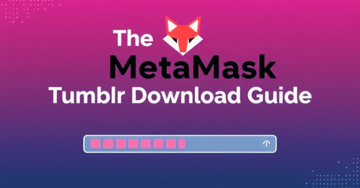 download metamask tumbl